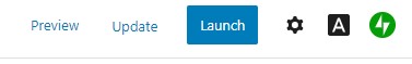 Preview, Update, and Launch button WordPress.com